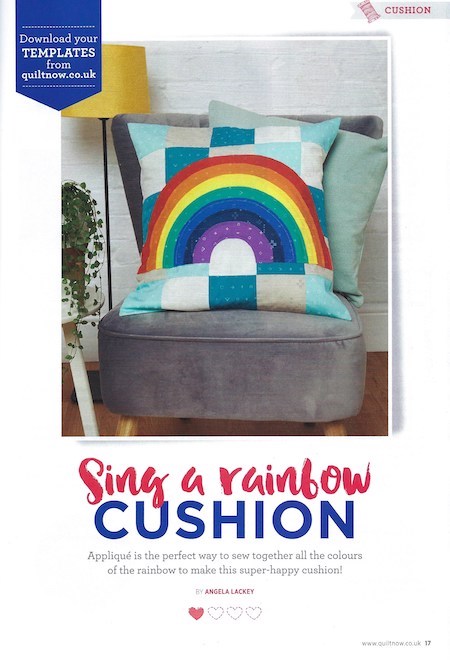Quilt Now Issue 65 - Sing A Rainbow Cushion