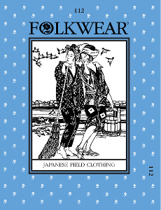 Japanese Field Clothing by Folkwear Patterns