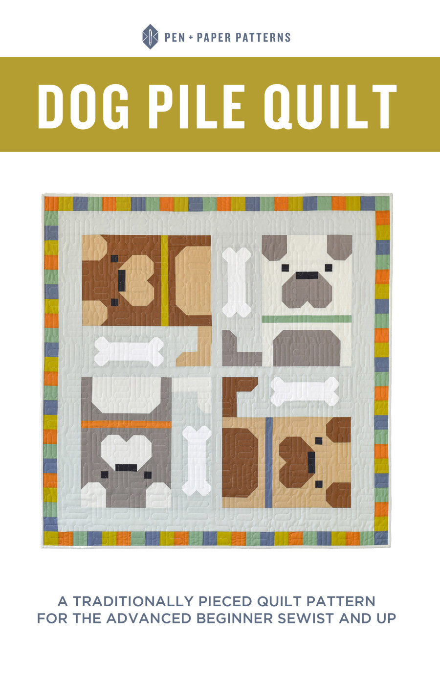 Dog Pile Quilt Pattern by Pen + Paper