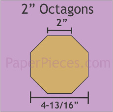 2 Inch Octagons 12 Pieces - Paper Piecing