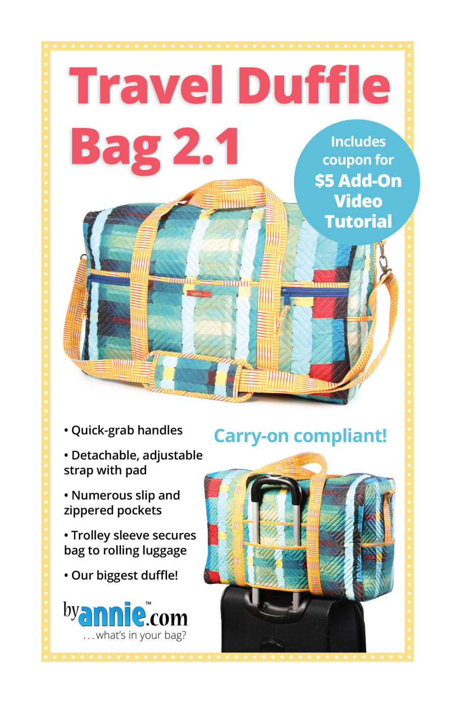 Travel Duffle Bag Pattern ByAnnie